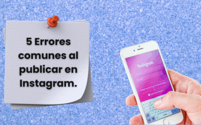 5 Errores Comunes al Diseñar tu Feed de Instagram.